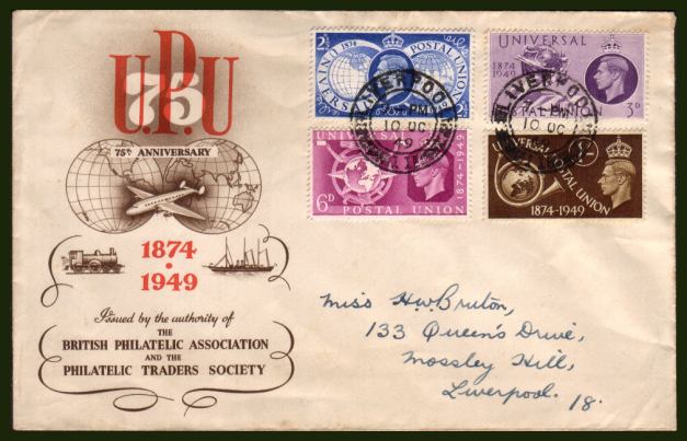 view larger back view image for 75th Anniversary of Universal Postal Union set of four on  a BPA illustrated hand addressed FDC cancelled with two crisp strikes of the LIVERPOOL double ring CDS clearly reading 10 OC 49.<br><b>XPX</b>