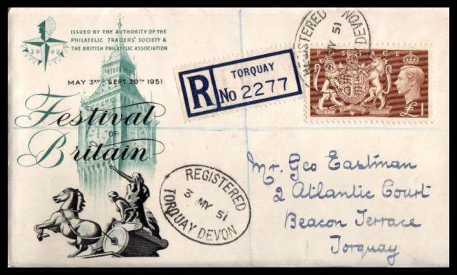 view larger back view image for The £1 Brown ''Festival'' High Value on a registered FESTIVAL OF BRITAIN colour FDC hand addressed firmly and crisply cancelled with an oval TORQUAY - REGISTERED handstamp dated 3 MY 51. Truly exceptional quality!