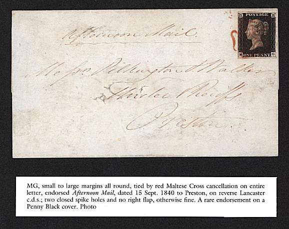 view larger front view of image for 1d Black from Plate Three lettered ''M-G'' with good margins tied to a small entire with a Red Maltese Cross endorsed AFTERNOON MAIL to PRESTON cancelled on back LANCASTER SE 15 1840<br/>SG Cat £900 
<br/><b>QQZ</b>