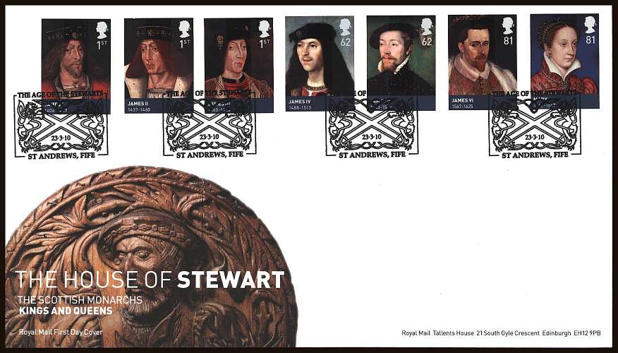 view larger back view image for House of Stewart set of seven on an unaddressed official Royal Mail First Day Cover cancelled with four strikes of a THE AGE OF THE STEWARTS - ST ANDREWS - FIFE 

special handstamp dated 
23.3.10
<br/><b>ZZC</b>